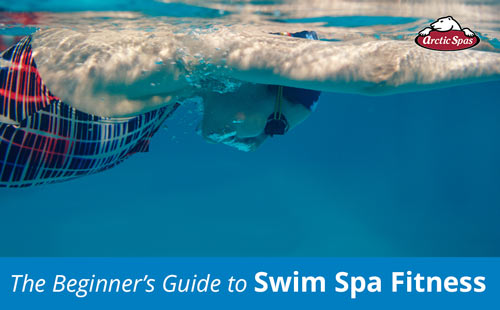 the beginner’s guide to swim spa fitness
